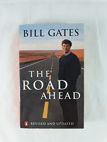 The Road Ahead