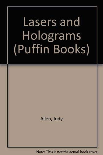 Lasers and Holograms