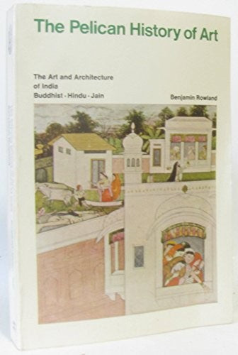 The Art and Architecture of India