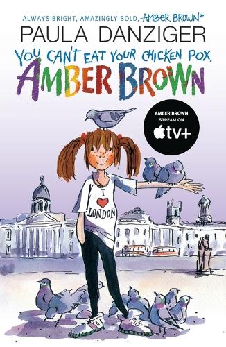You Can't Eat Your Chicken Pox, Amber Brown