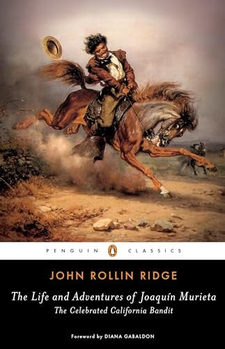 The Life and Adventures of Joaquin Murieta