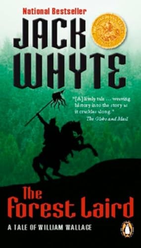 The Forest Laird: A Tale of William Wallace