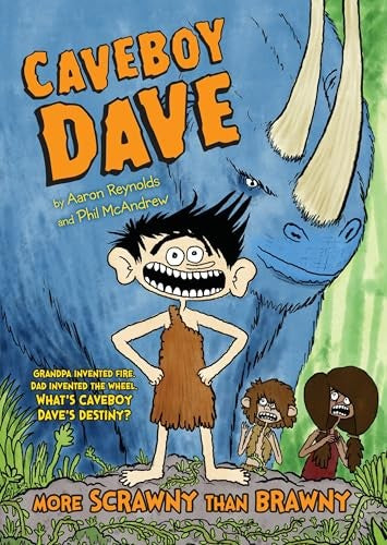 Caveboy Dave: More Scrawny Than Brawny