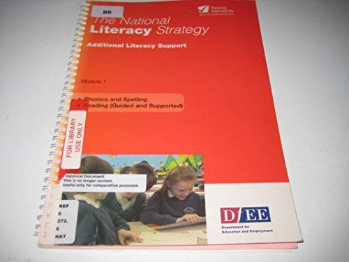 THE NATIONAL LITERACY STRATEGY..ADDITIONAL LITERACY SUPPORT MODULE 1