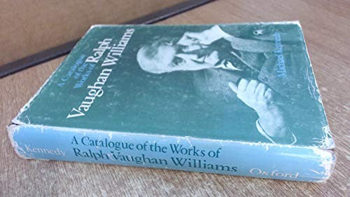 Catalogue of the Works of Ralph Vaughan Williams