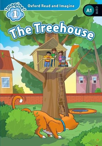 Oxford Read and Imagine: Level 1: The Treehouse Audio Pack