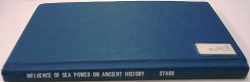 The Influence of Sea Power on Ancient History