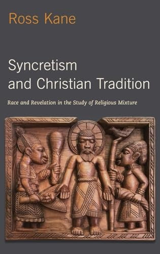 Syncretism and Christian Tradition