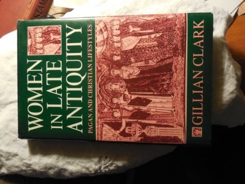 Women in Late Antiquity