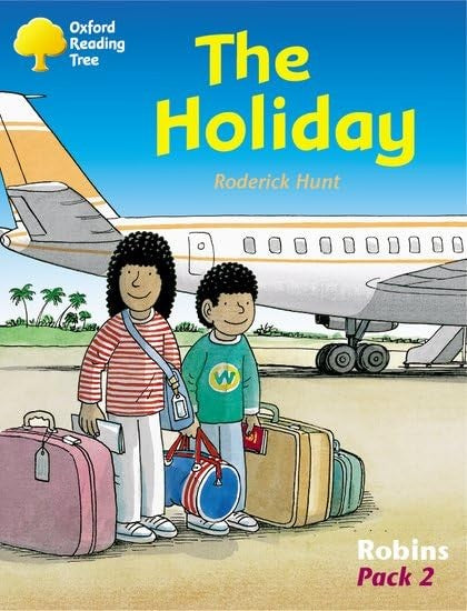 Oxford Reading Tree: Levels 6-10: Robins: Pack 2: the Holiday