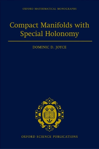 Compact Manifolds with Special Holonomy