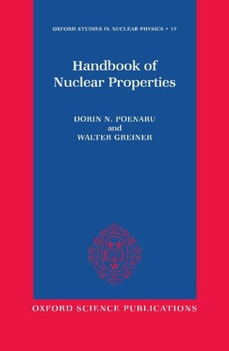 Handbook of Nuclear Properties