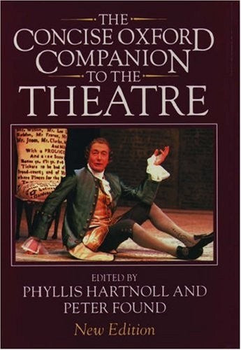 The Oxford Companion to the Theatre