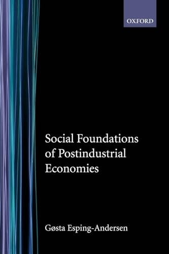 Social Foundations of Postindustrial Economies