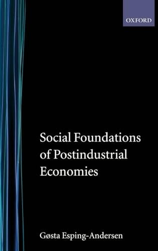 Social Foundations of Postindustrial Economies