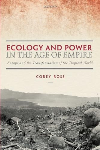 Ecology and Power in the Age of Empire