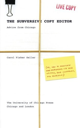 The Subversive Copy Editor