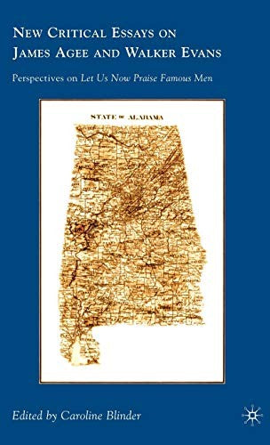 New Critical Essays on James Agee and Walker Evans