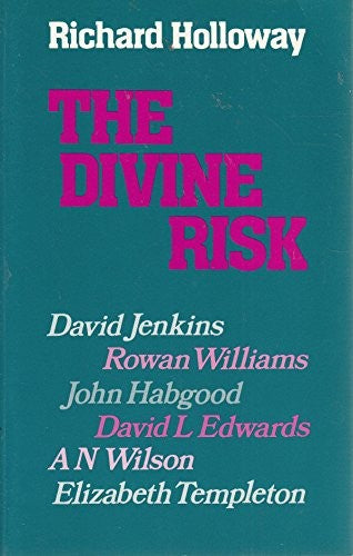 The Divine Risk