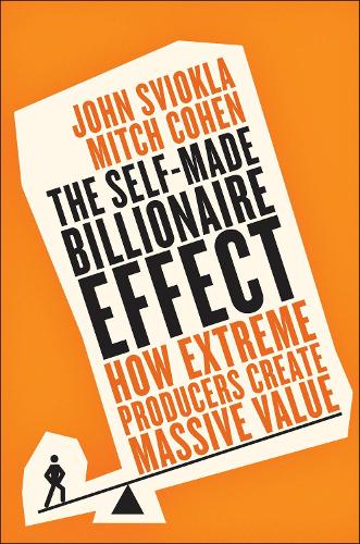 The Self-Made Billionaire Effect