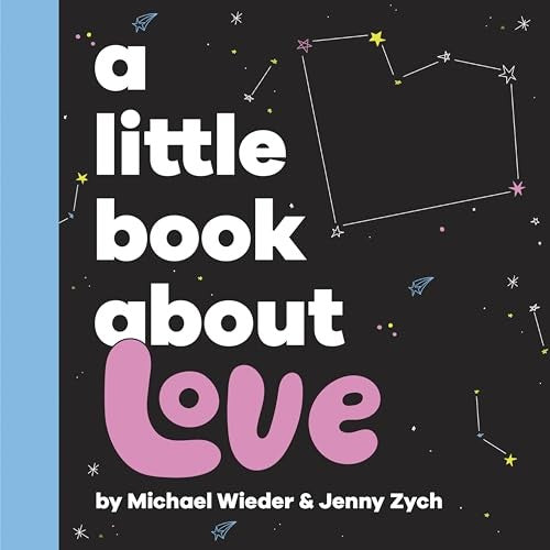 A A Little Book About Love