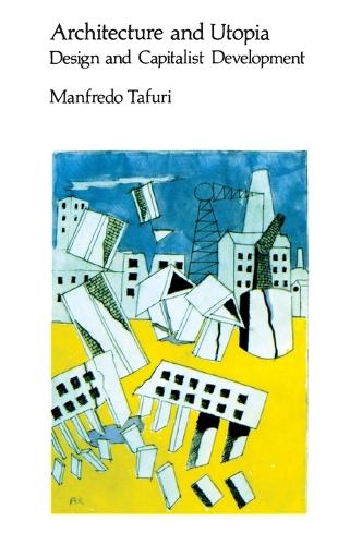Architecture and Utopia