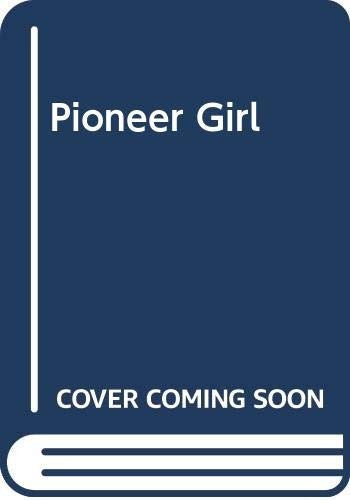 Pioneer Girl