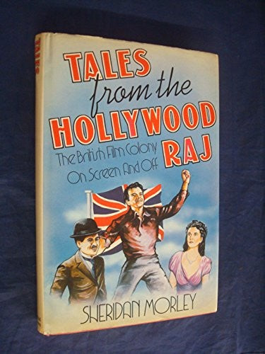 Tales from the Hollywood Raj