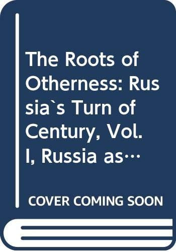 Shanin: the Roots of Otherness - Russias Turn of V 1 Century - Russia as A Dev Soc (Paper)