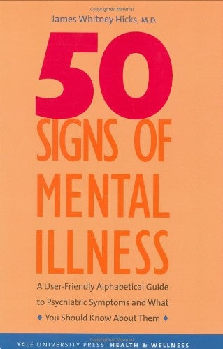 Fifty Signs of Mental Illness