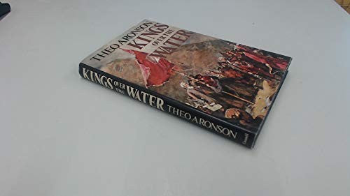 Kings Over the Water: Saga of the Stuart Pretenders