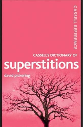 Cassell's Dictionary of Superstitions