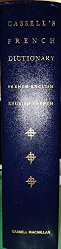 Cassell's French Dictionary: French-English, English-French