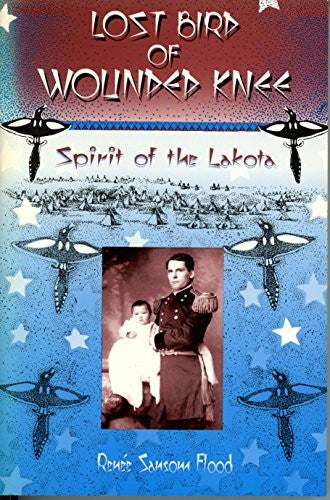 Lost Bird of Wounded Knee