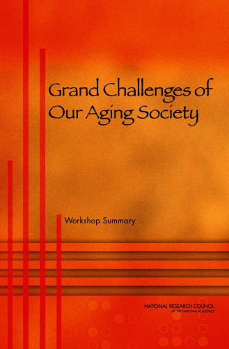 Grand Challenges of Our Aging Society