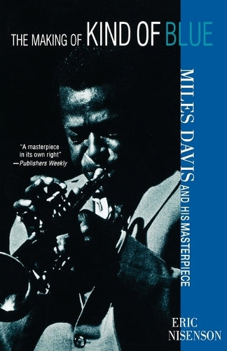 The Making Of Kind Of Blue