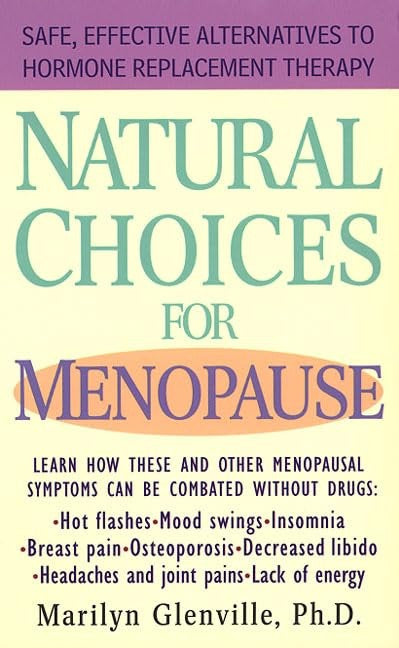 Natural Choices for Menopause