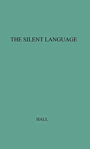 The Silent Language