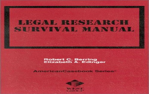 Legal Research Survival Manual