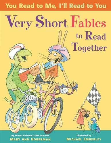 You Read To Me, I'll Read To You: Very Short Fables To Read Together