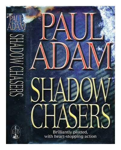 The Shadow Chasers