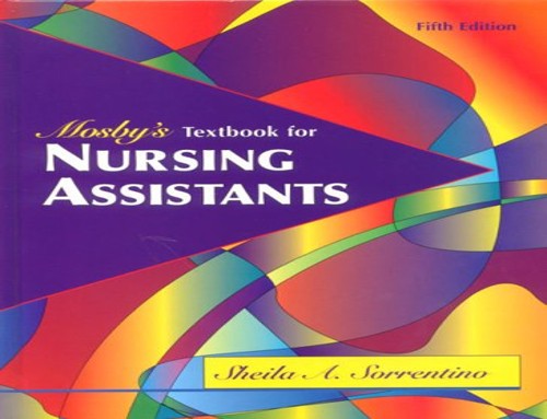 Mosby's Textbook for Nursing Assistants - Hard Cover Version