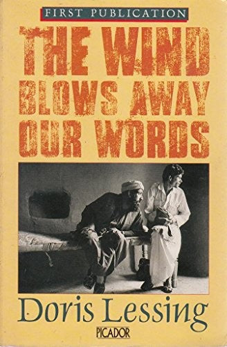 The Wind Blows Away Our Words