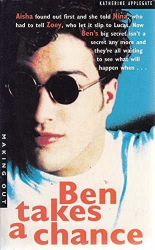 Ben Takes a Chance