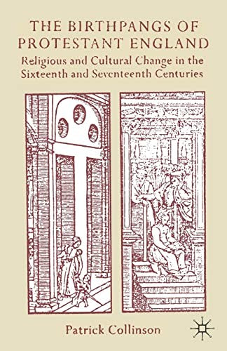 The Birthpangs of Protestant England