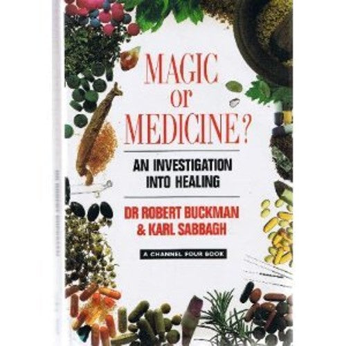 Magic or Medicine?