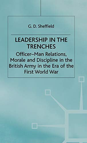 Leadership in the Trenches