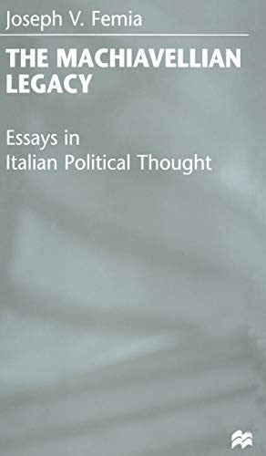 The Machiavellian Legacy