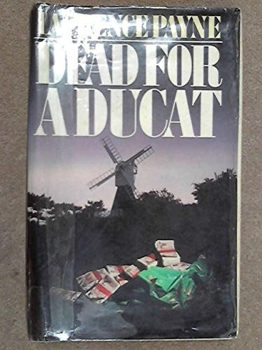 Dead for a Ducat