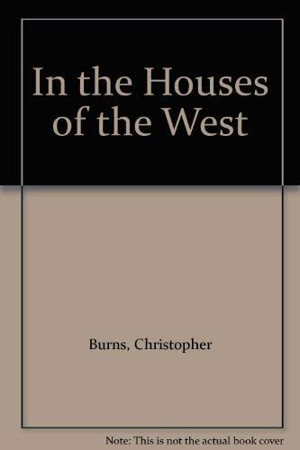 In the Houses of the West